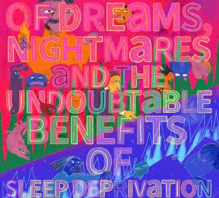 Of Dreams, Nightmares And The Undoubtable Benefits of Sleep Deprivation – SaturneVille